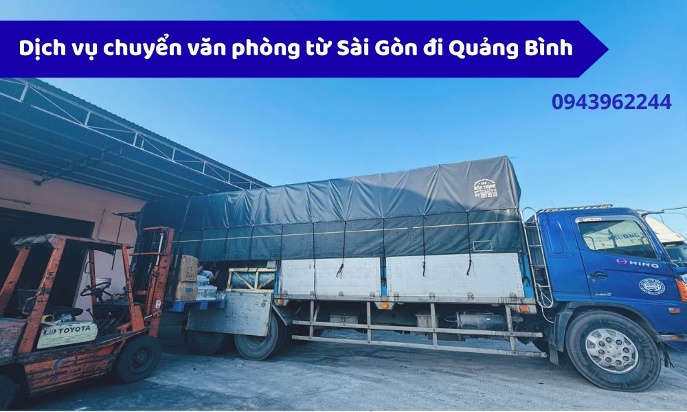 Dịch vụ chuyển văn phòng từ Sài Gòn đi Quảng Bình
