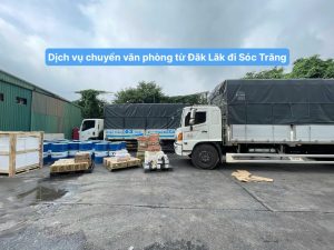 Dịch vụ chuyển văn phòng từ Đắk Lắk đi Sóc Trăng