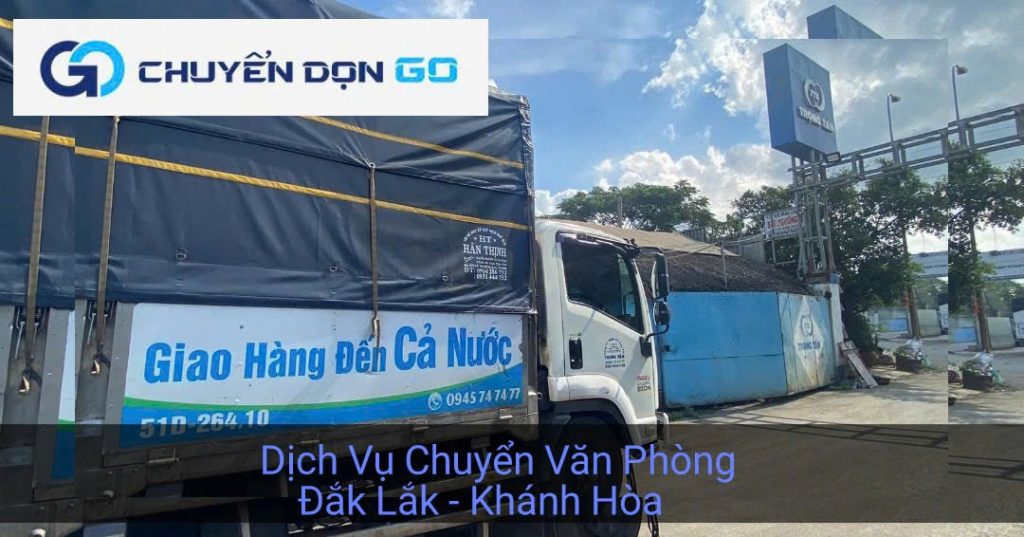 Dịch vụ chuyển văn phòng từ Đắk Lắk đi Khánh Hòa